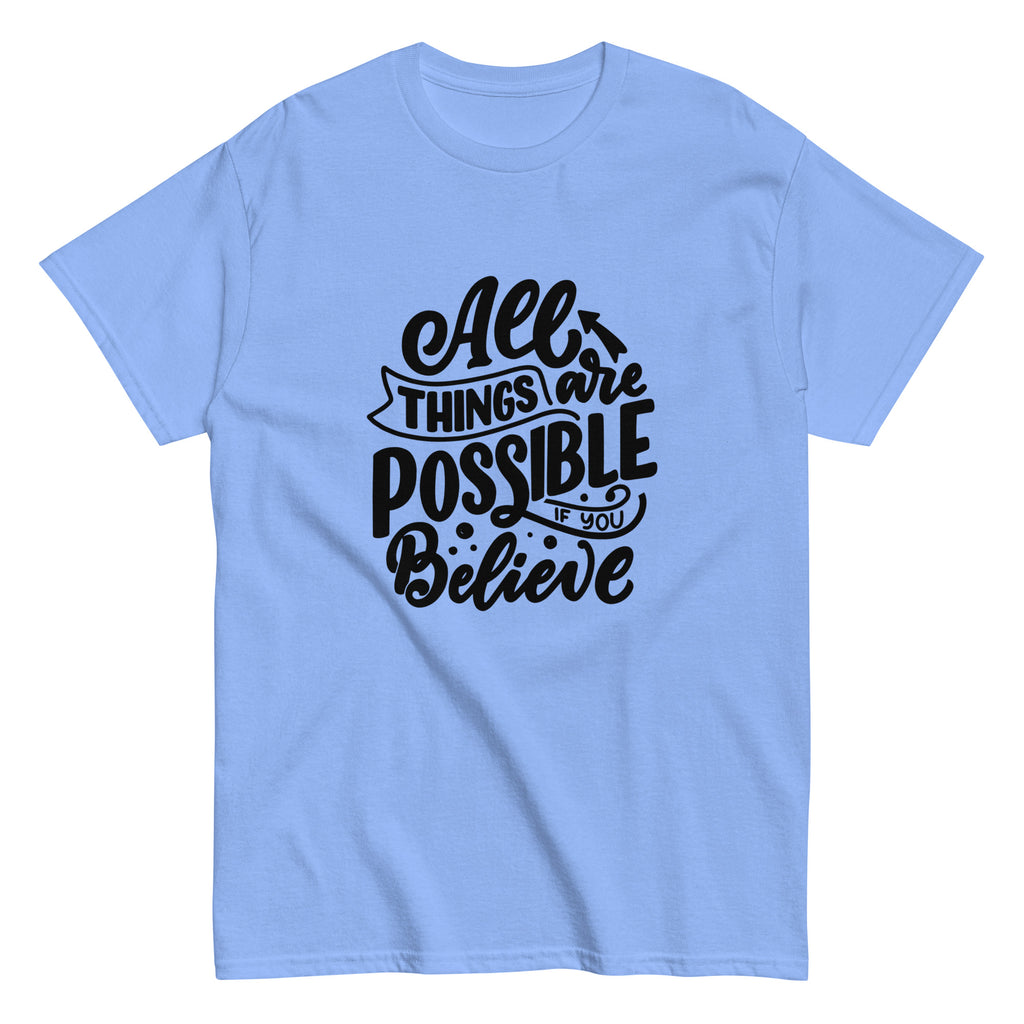 Unisex classic tee - All Things Are Possible - SMIZE By RachelSMIZE By Rachel