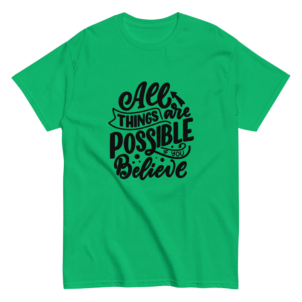 Unisex classic tee - All Things Are Possible - SMIZE By RachelSMIZE By Rachel