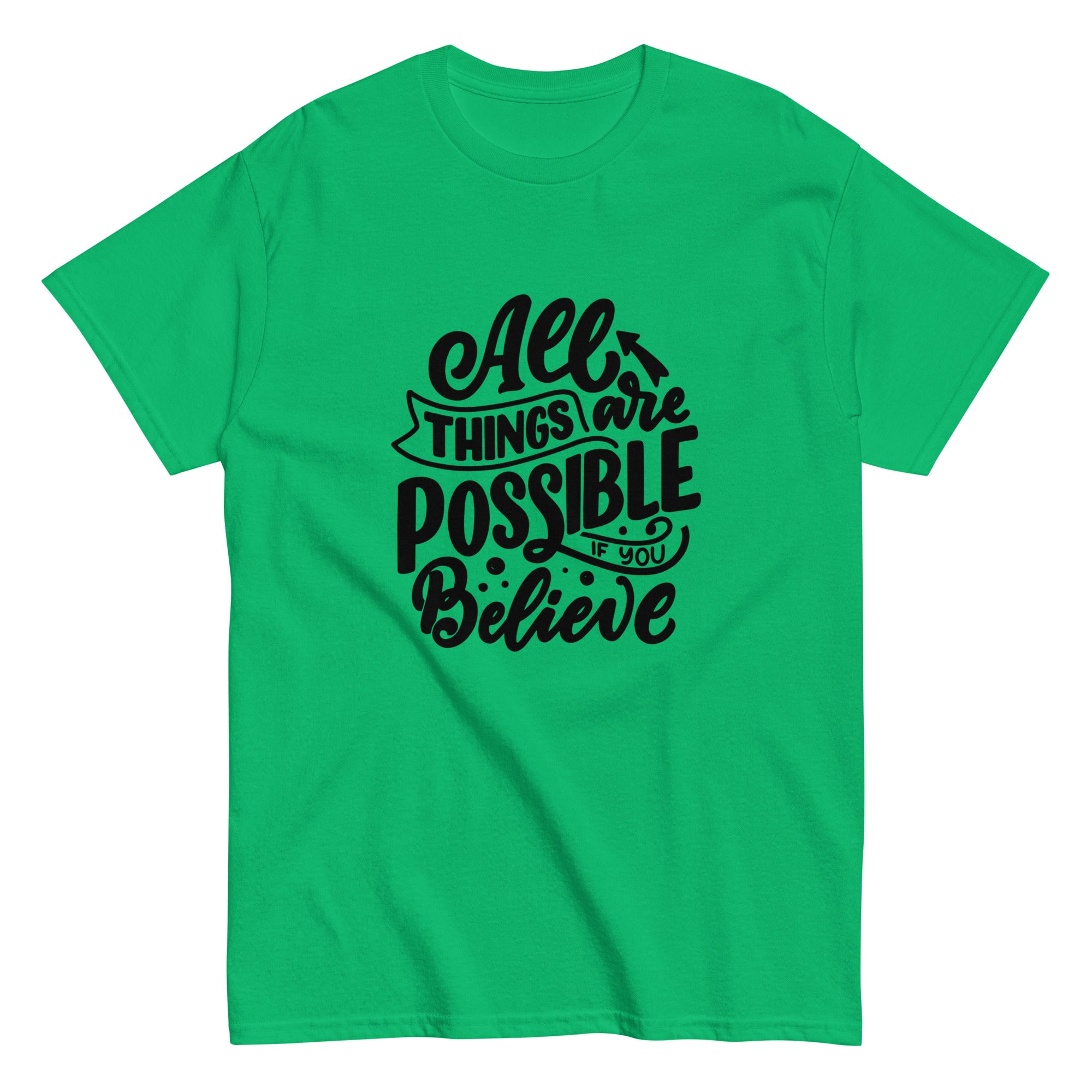 Unisex classic tee - All Things Are Possible - SMIZE By RachelSMIZE By Rachel