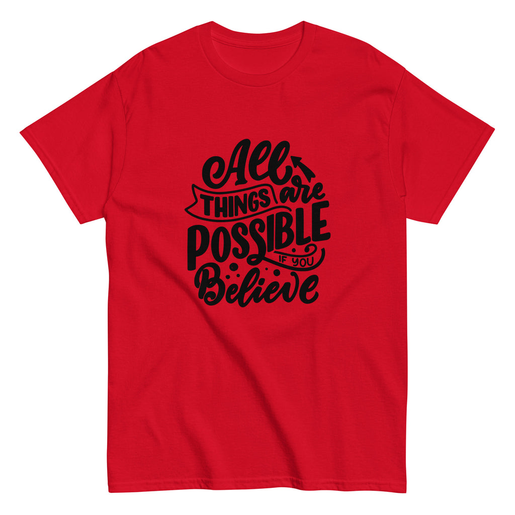 Unisex classic tee - All Things Are Possible - SMIZE By RachelSMIZE By Rachel