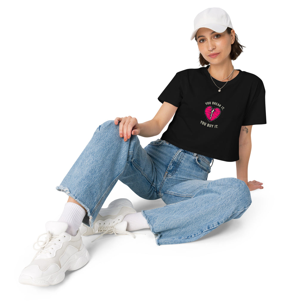 Women’s crop top-You Break It You Buy It - SMIZE By RachelSMIZE By Rachel