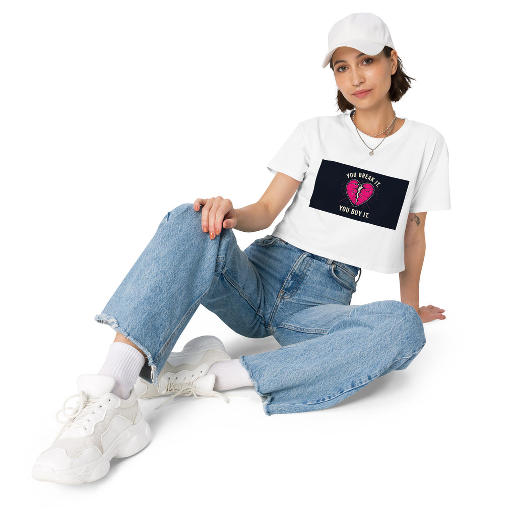 Women’s crop top - You Break It You Buy It - SMIZE By RachelSMIZE By Rachel